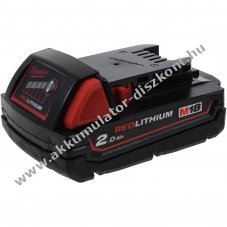 Helyettes�t� Akkumul�tor Milwaukee M18 B2 18V 2000mAh Li-Ion