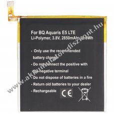 Helyettes�t� Akkumul�tor BQ Aquaris mobiltelefon 0759 0760 0858 E5 4G LTE 3,8V 2850mAh Li-Polymer